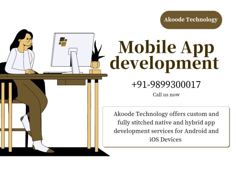 Akoode Technology, How to select the best mobile app development services
